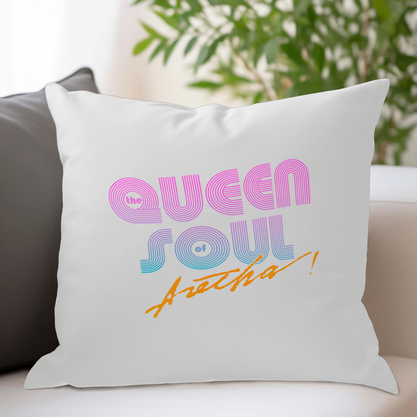 Aretha Franklin The Queen of Soul Music - Pink 80s Font with Pillow square