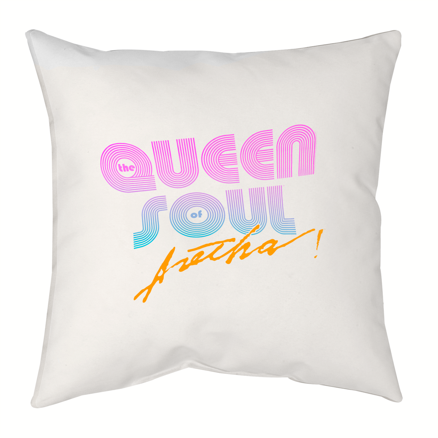 Aretha Franklin The Queen of Soul Music - Pink 80s Font with Throw Pillow Square