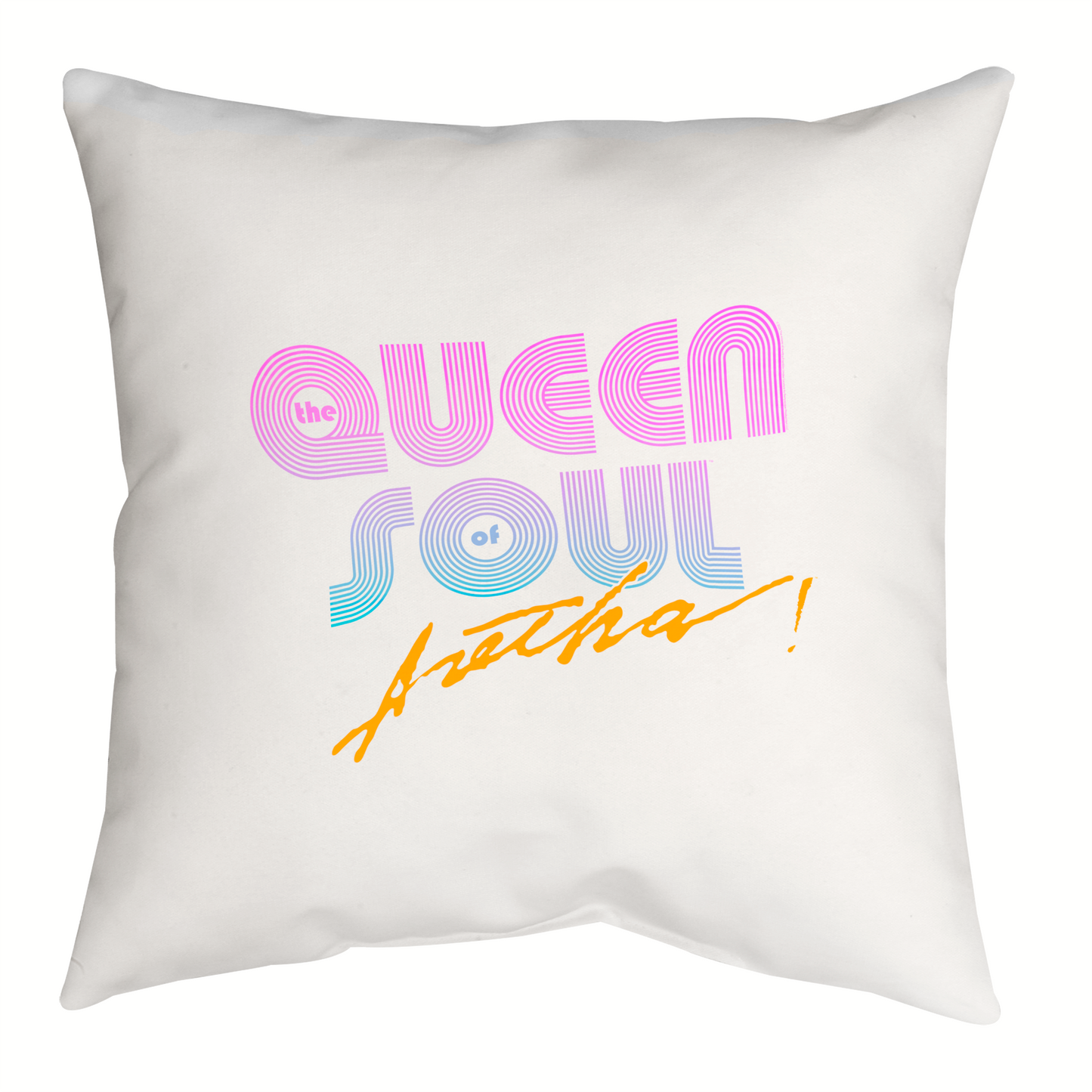 Aretha Franklin The Queen of Soul Music - Pink 80s Font with Throw Pillow Square